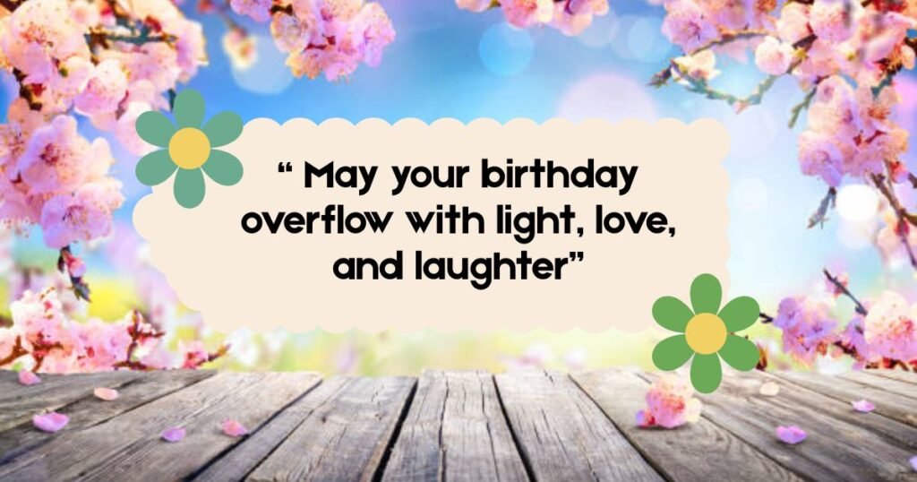 Beautiful Happy Birthday Blessings