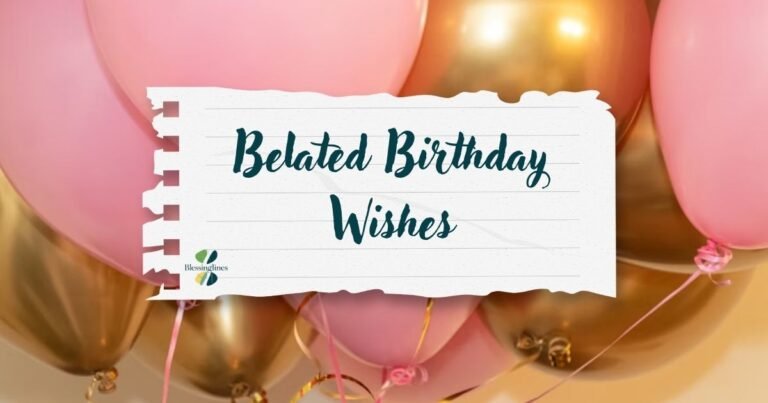 Belated Birthday Wishes