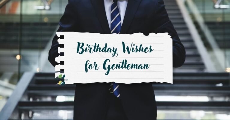 Birthday Wishes for Gentleman