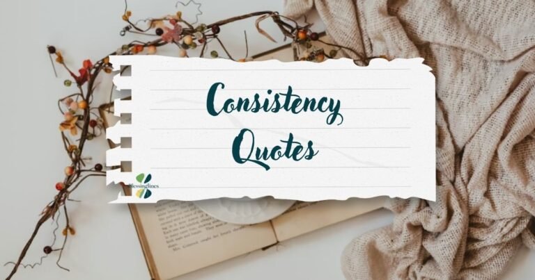 Consistency Quotes