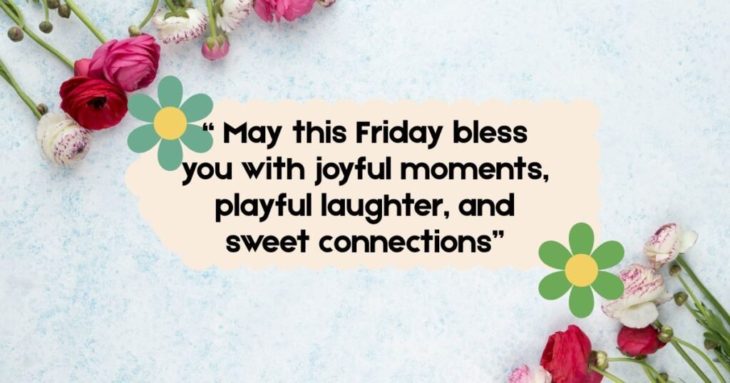 Cute Good Morning Friday Blessings