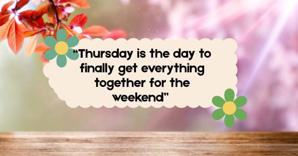Funny Thursday Quotes