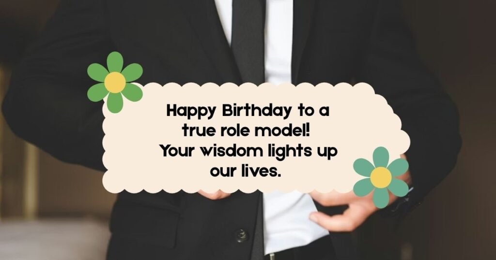 Heartfelt Birthday Wishes for Gentleman