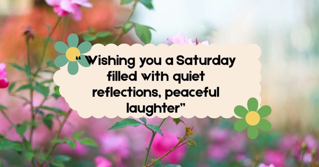 Morning Saturday Blessings