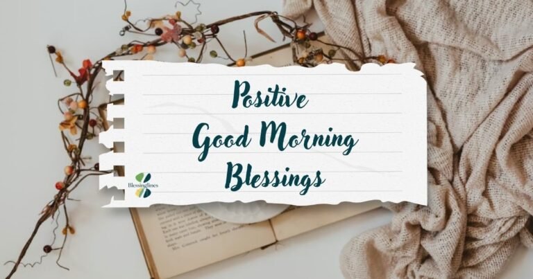 Positive Good Morning Blessings