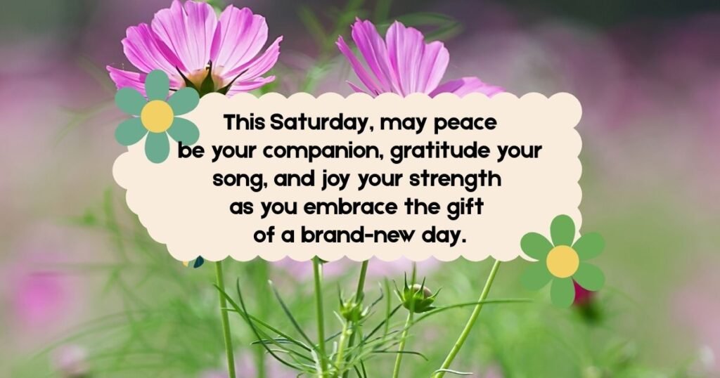 Powerful Saturday Blessings and Prayers
