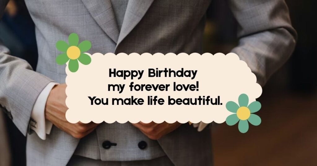 Romantic Birthday Wishes for Gentleman