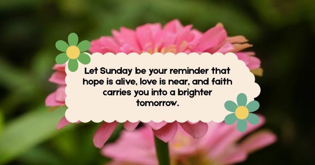 Sunday Blessings Quotes