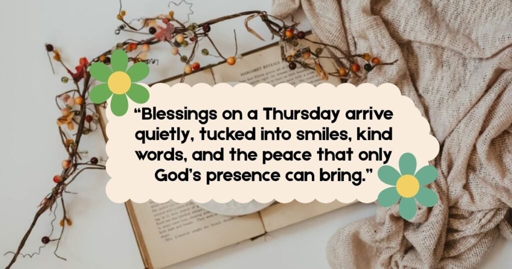 Thursday Blessings Quotes