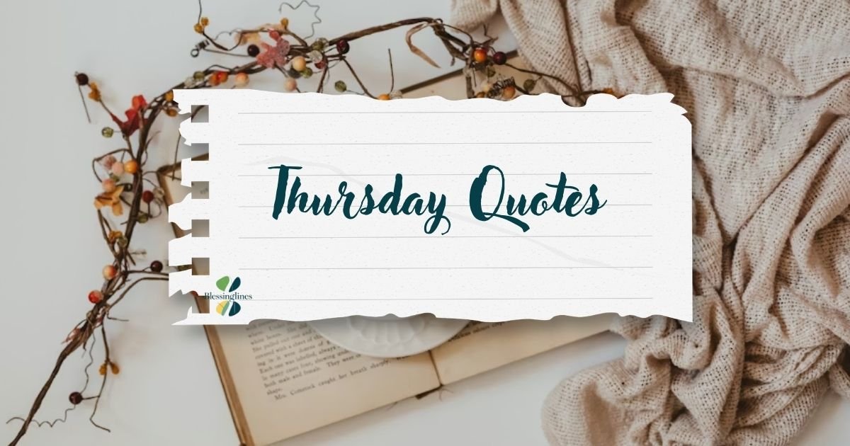 Thursday Quotes