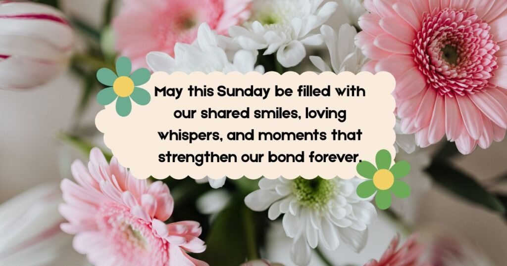 happy sunday message to my love