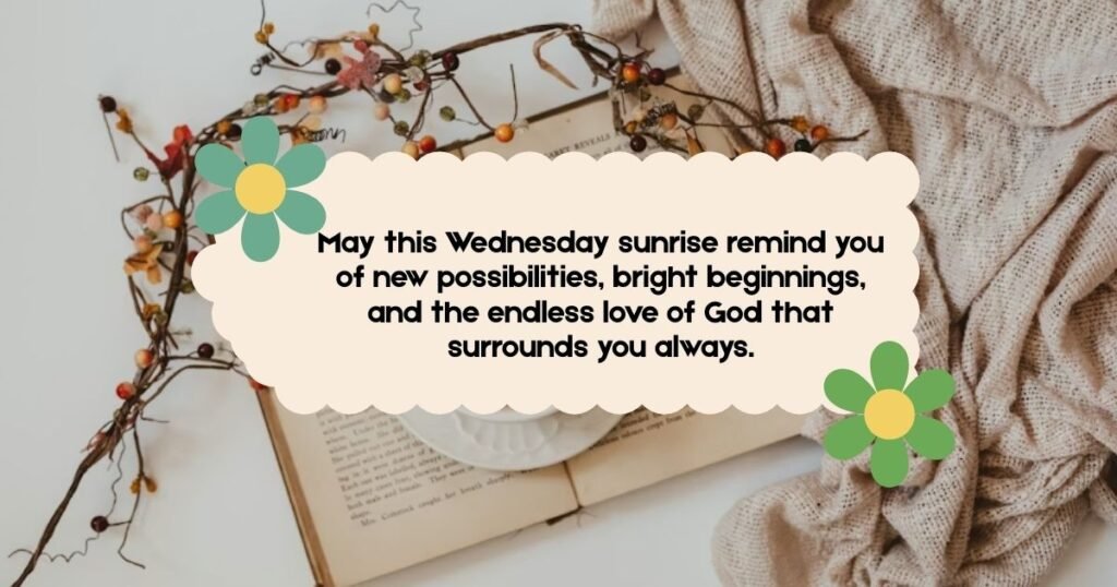 Beautiful Good Morning Wednesday Blessings