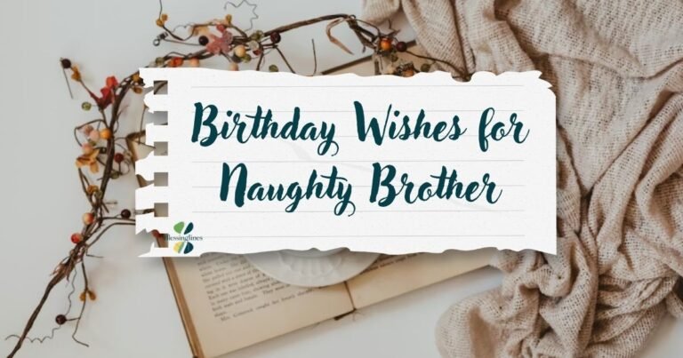 Birthday Wishes for Naughty Brother
