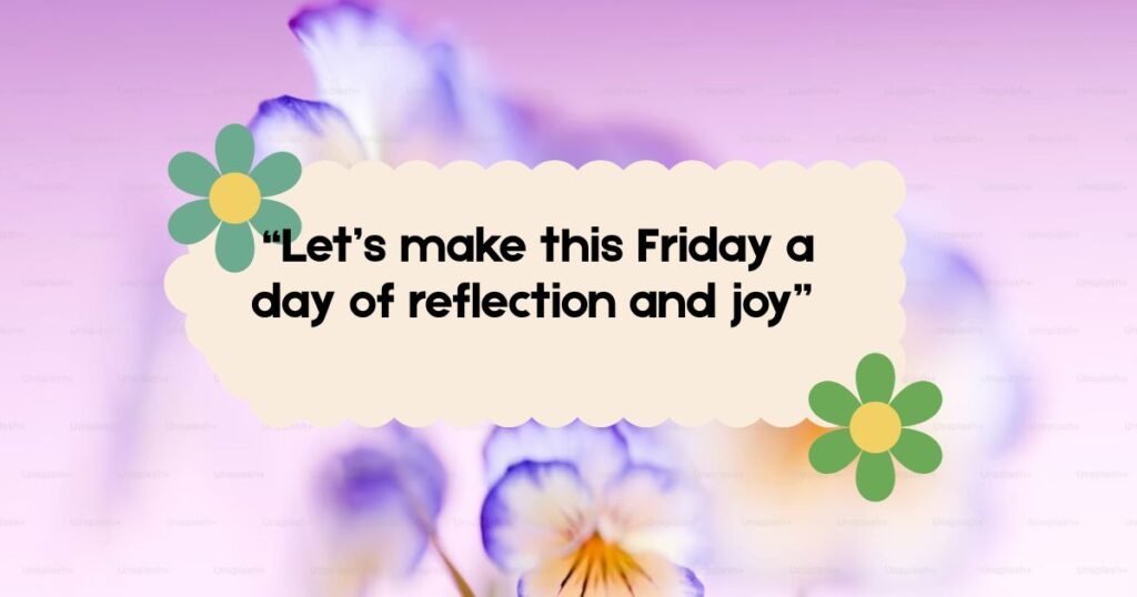 Friday Inspirational Quotes