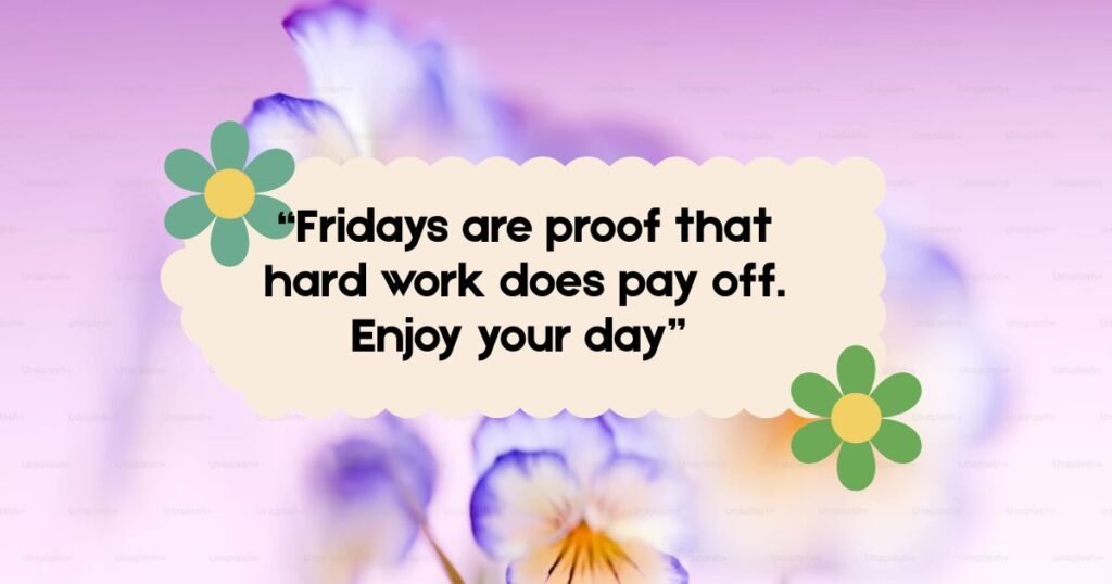 Friday Motivational Quotes