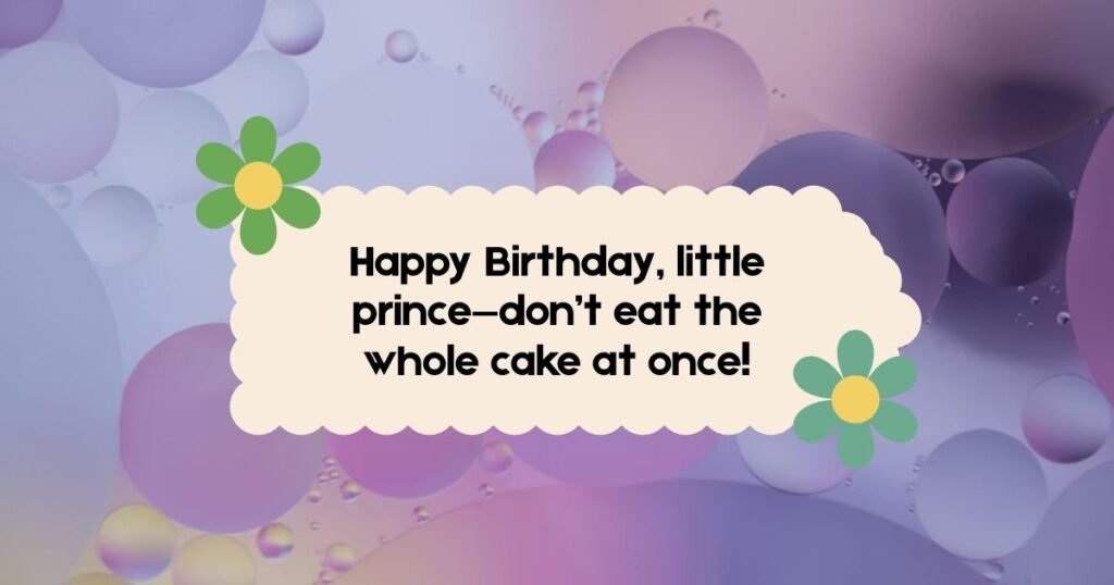 Funny Birthday Wishes Little Prince