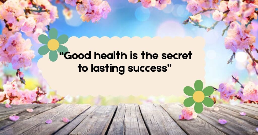 Good Health Quotes