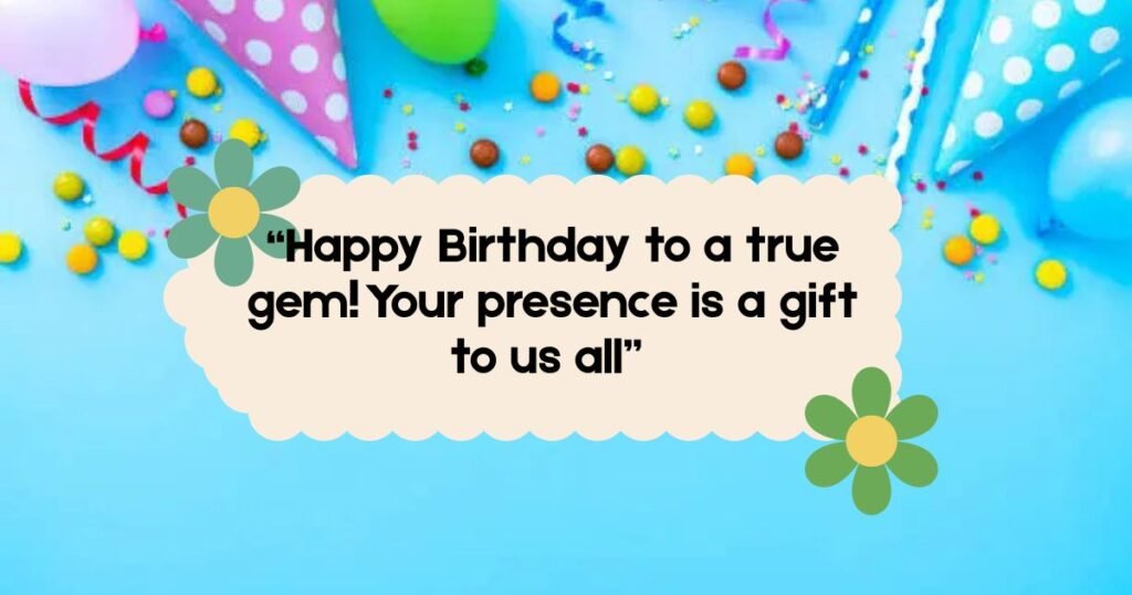 Heartfelt Birthday Wishes for Gentleman