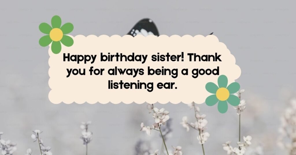 Long Distance Sister Birthday Wishes