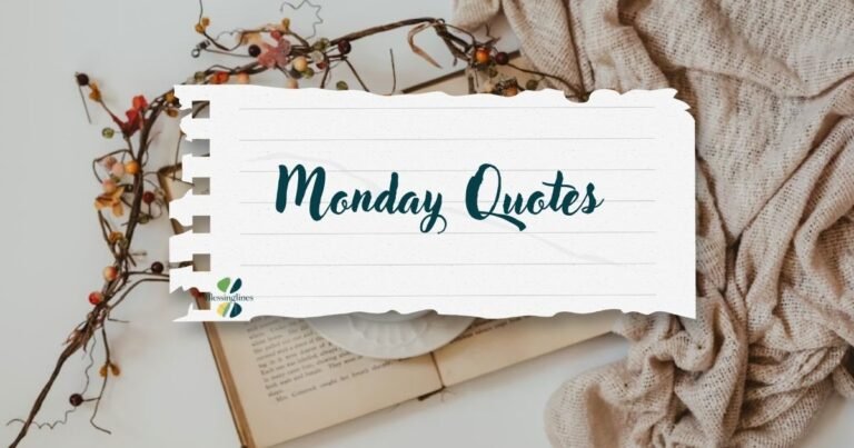 Monday Quotes