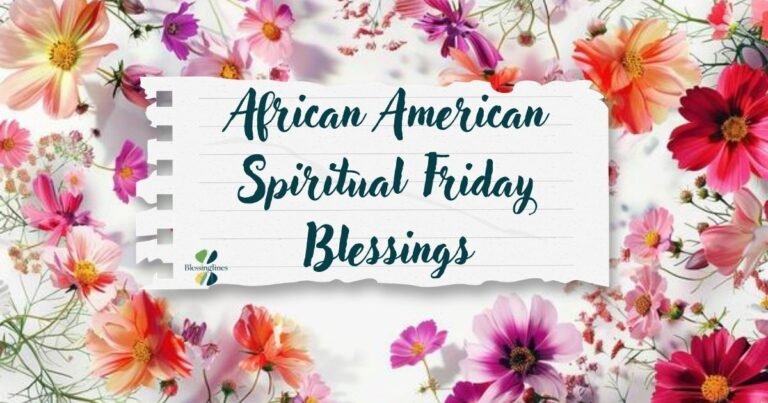 african american spiritual friday blessings