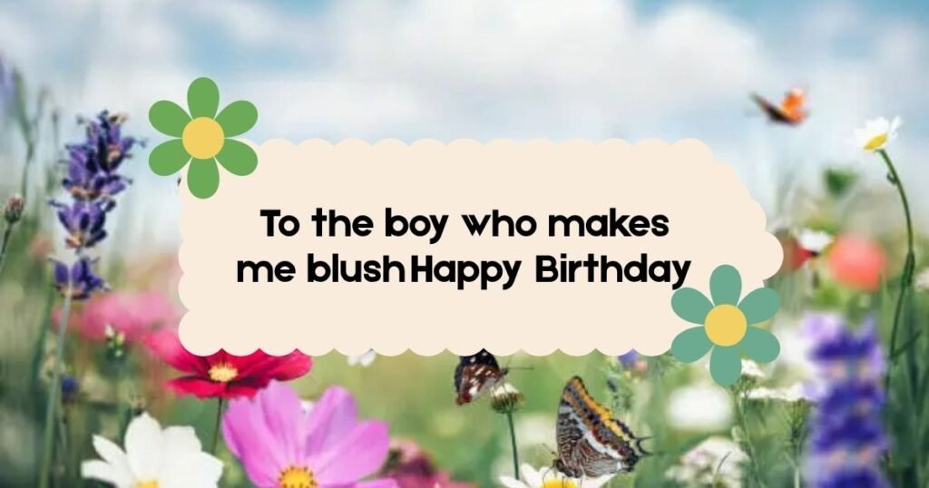 birthday wishes for crush male