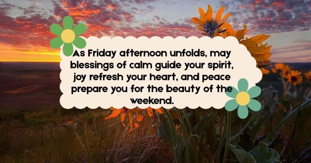 friday afternoon blessings
