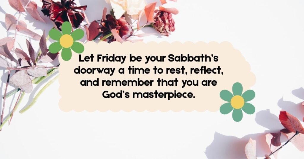 spiritual positive friday blessings
