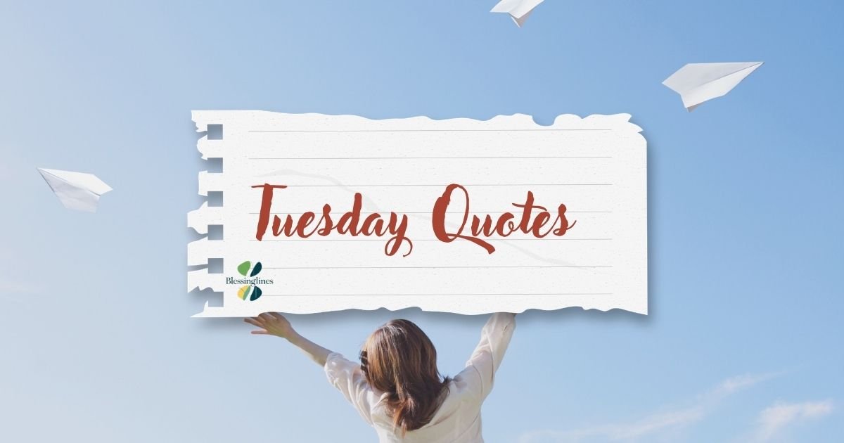 tuesday quotes