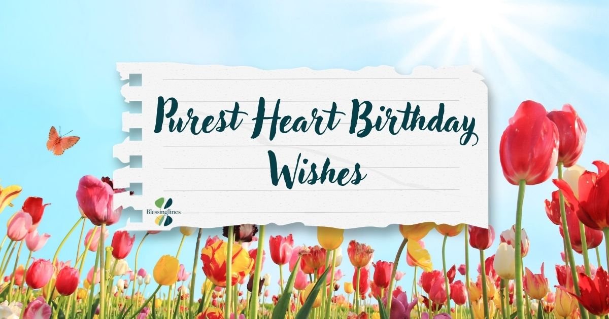 Purest Heart Birthday Wishes