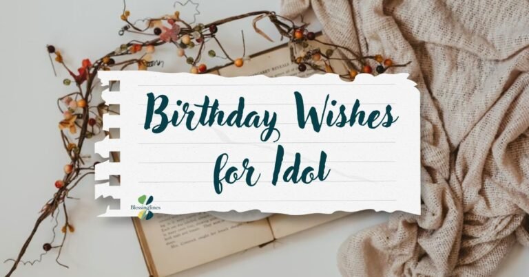 Birthday Wishes for Idol