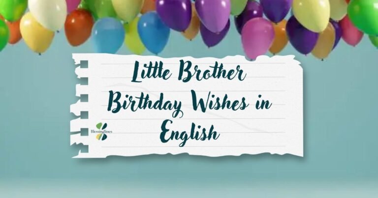 Little Brother Birthday Wishes in English