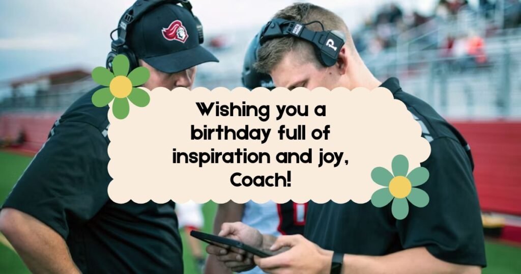 Short Birthday Wishes for coach