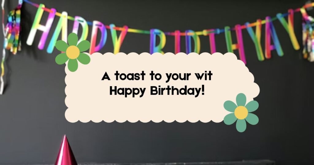 Short Funny Birthday Wishes for Husband