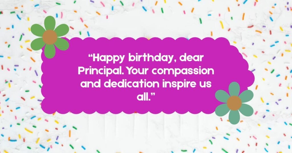 Birthday Wishes For Principal Sir