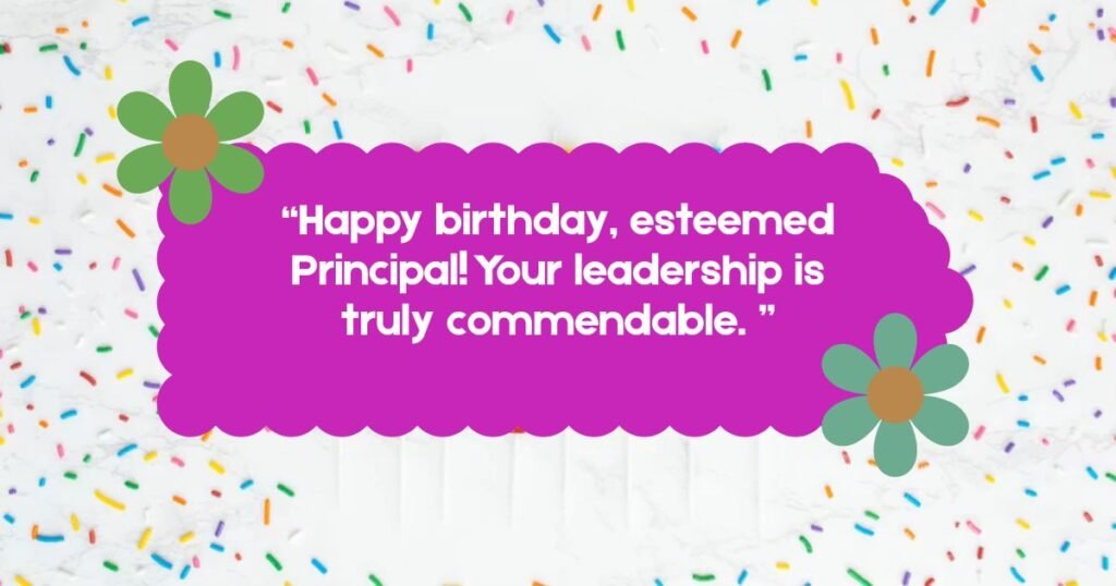Birthday Wishes To Principal Mam