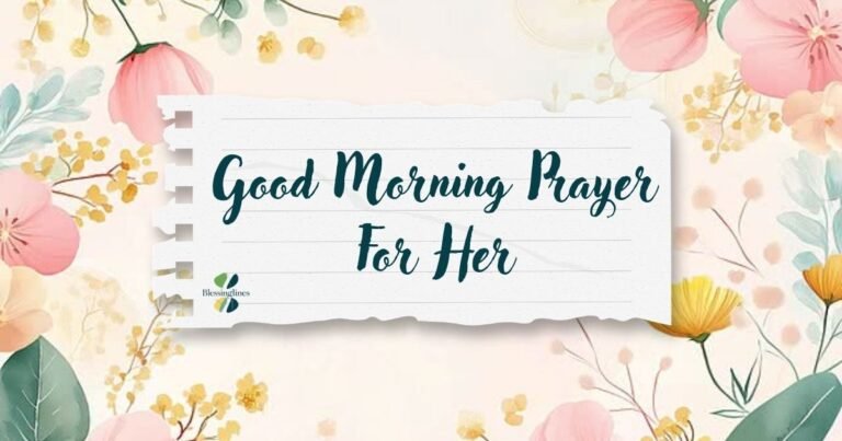 Good Morning Prayer For Her