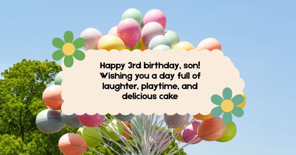 Happy 3rd Birthday Wishes for Son