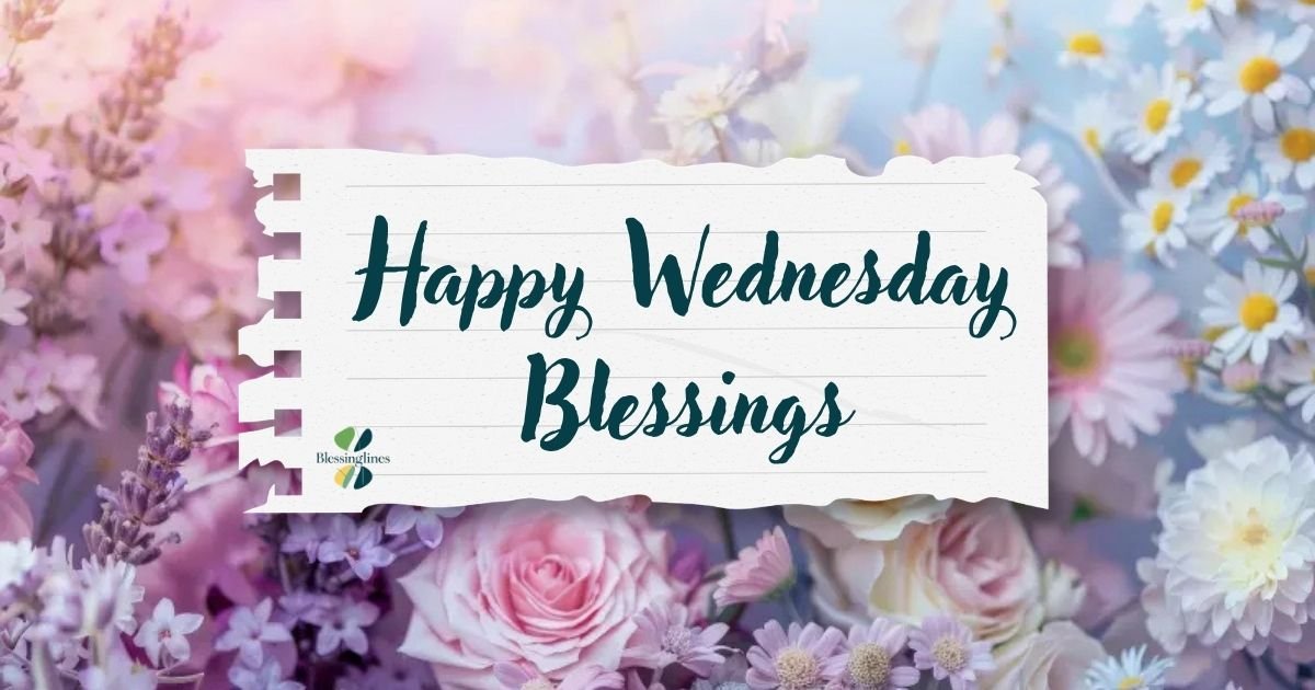 Happy Wednesday Blessings