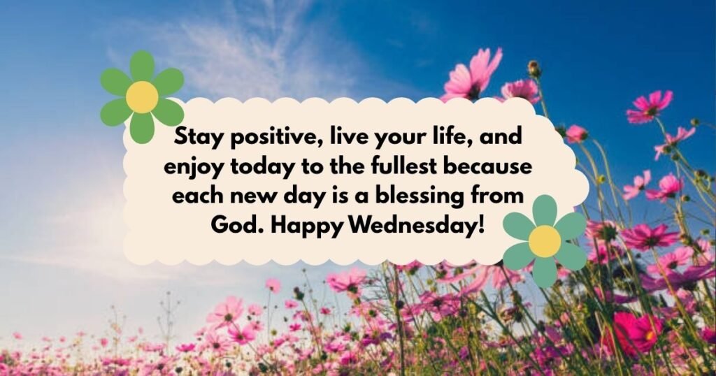 Positive good morning wednesday blessings