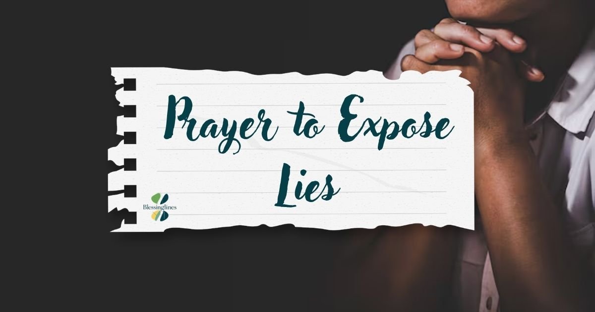 Prayer to Expose Lies