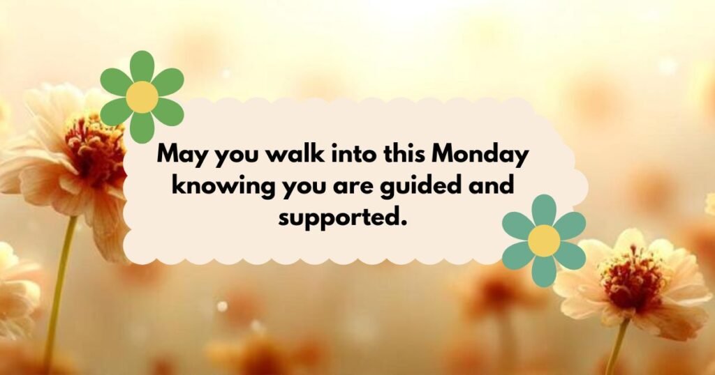 Monday Blessings Quotes