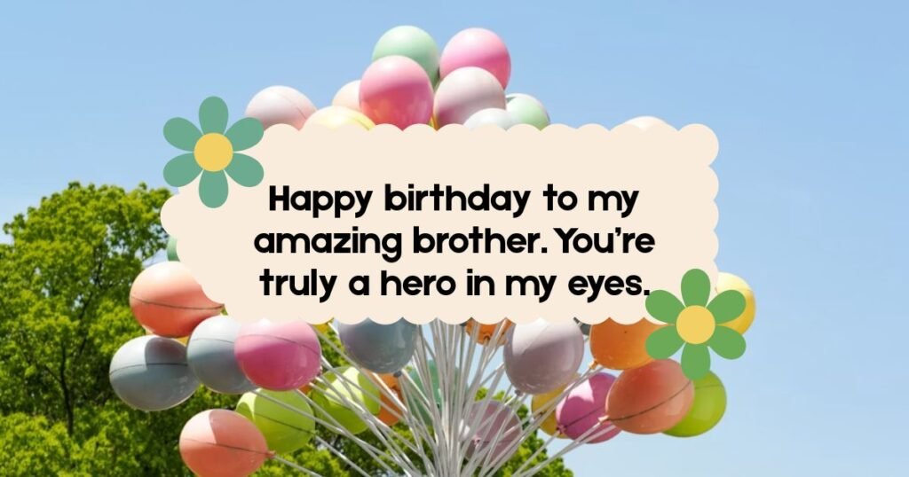 Birthday Wishes for Your Brother hero