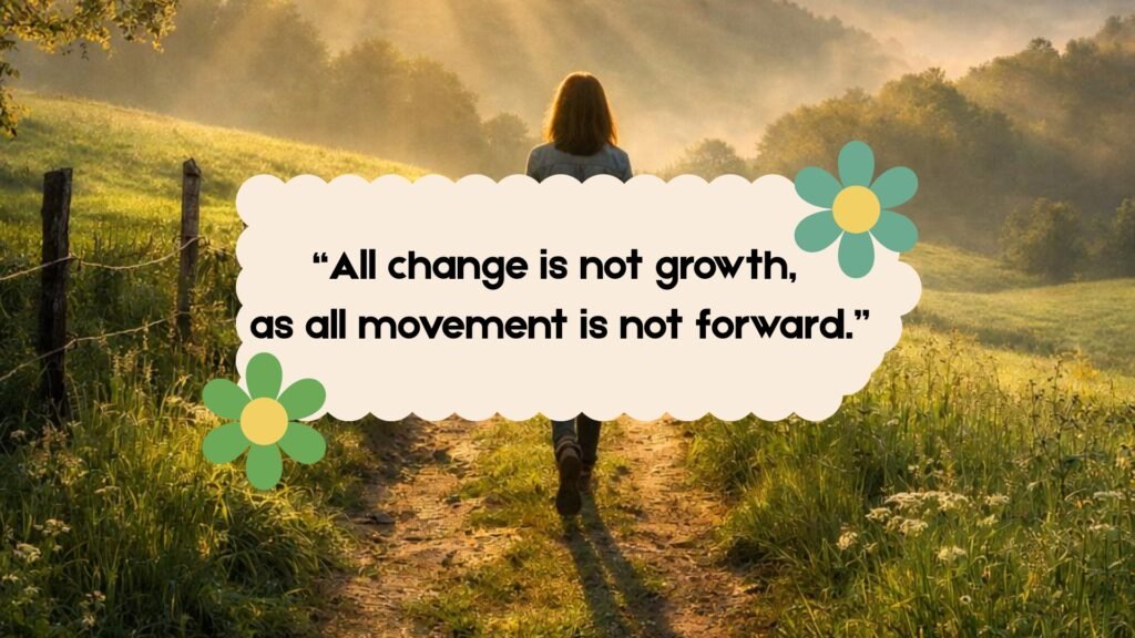 Quotes About Personal Growth and Change